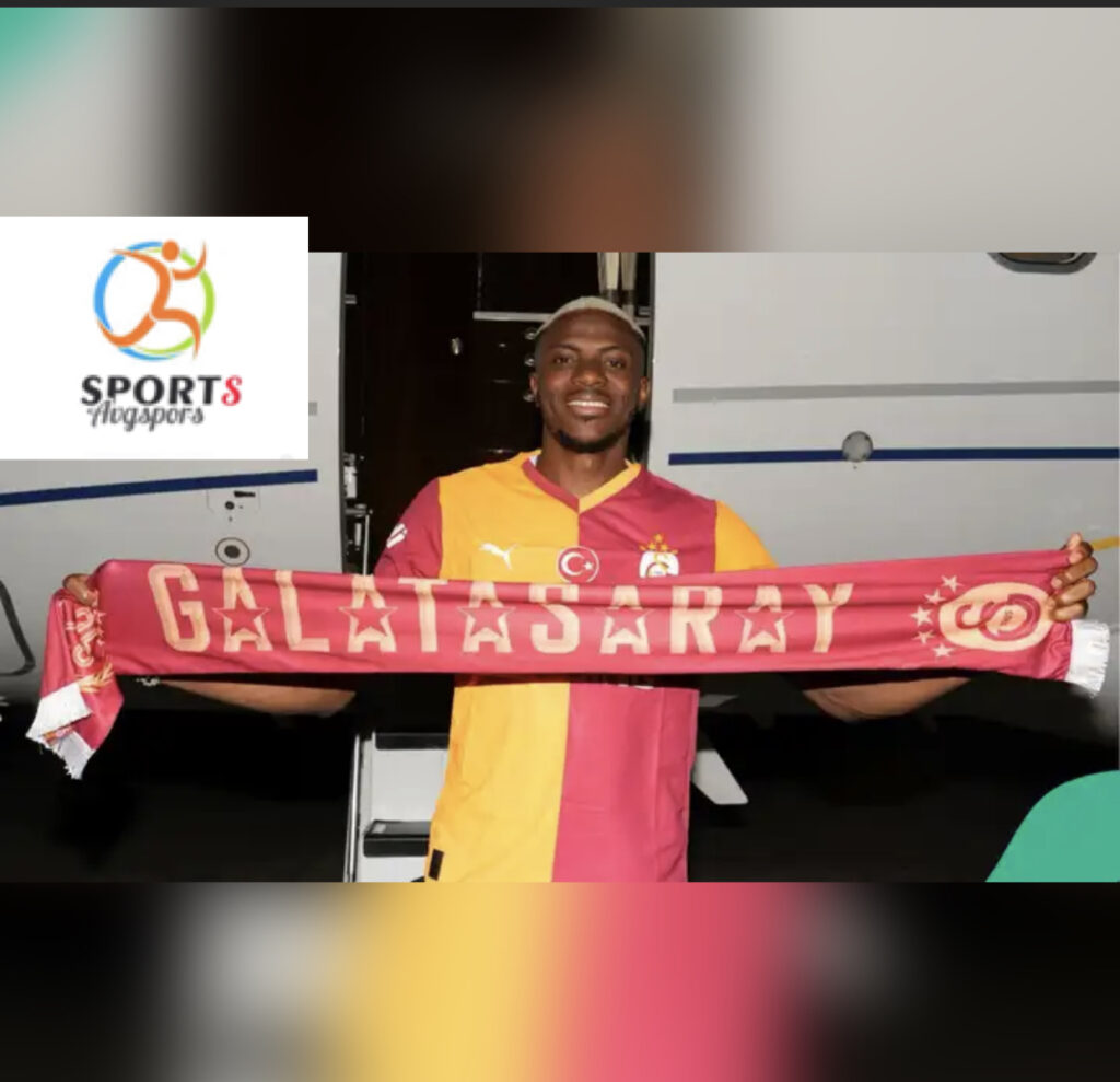 Victor Osimhen becomes the most expensive signing in the Turkish league. 5289A536 2439 4FD1 BC61 A193B144F2DF 1024x989